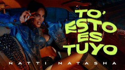 Natti Natasha lanzó “To’ esto es tuyo”