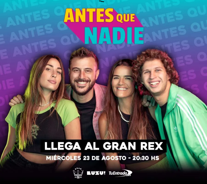 Antes que Nadie agotó su función en el Gran Rex en menos de 24 hs