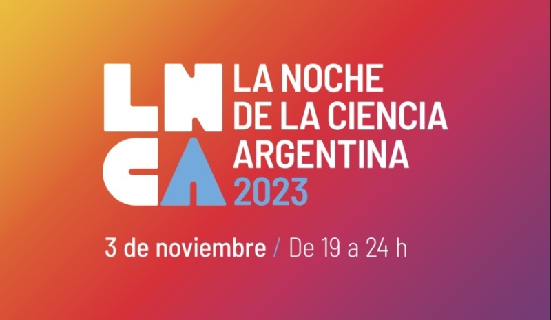 Hoy es la Noche de la Ciencia Argentina: enterate toda la info