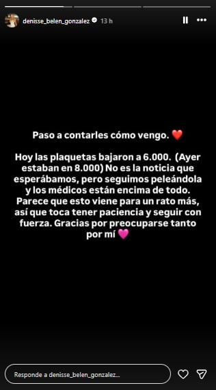 Denisse González reveló que su estado de salud continúa siendo delicado y que seguirá internada